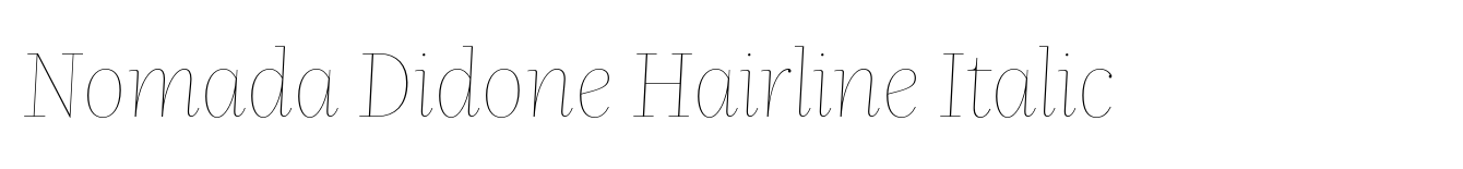 Nomada Didone Hairline Italic